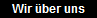 Wir �ber uns